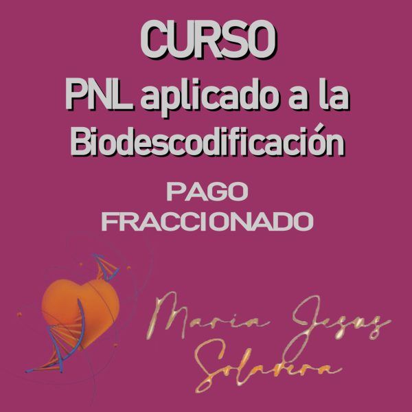 Curso PNL aplicado a la Biodescodificación - Pago fraccionado