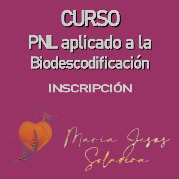 Curso PNL aplicado a la Biodescodificación - Inscripción