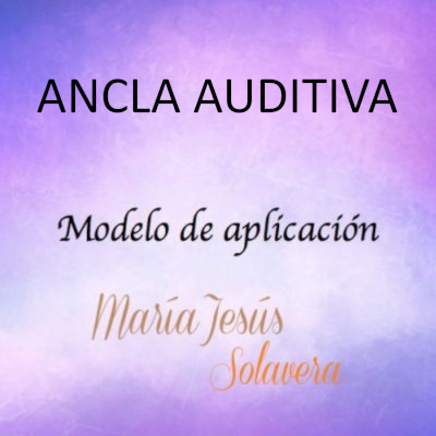 Modelo de Aplicación: Ancla auditiva